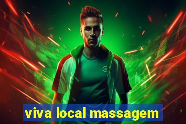 viva local massagem